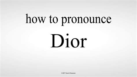 dior pronunciation